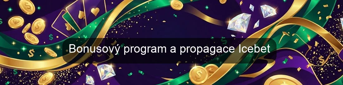 Bonusový program a propagace Icebet
