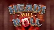 Heads Will Roll