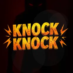 Knock Knock