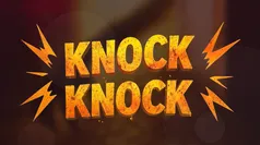 Knock Knock