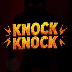 Knock Knock